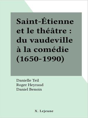 cover image of Saint-Étienne et le théâtre